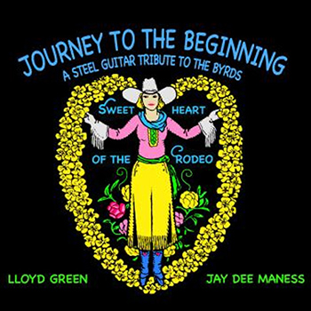 Jay Dee Maness & Lloyd Green<BR>Journey To The Beginning (2018)