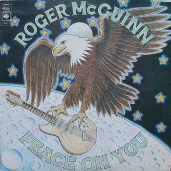 Roger McGuinn<BR>Peace On You (1974)