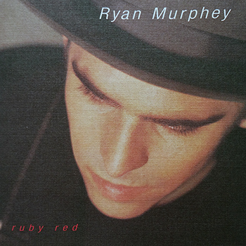 Ryan Murphey<BR>Ruby Red (1998)