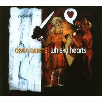 Dean Owens<BR>Whisky Hearts (2007)