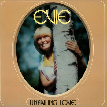 Evie Tornquist<BR>Unfailing Love (1981)