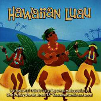 Various Artists<BR>Hawaiian Luau (2008)